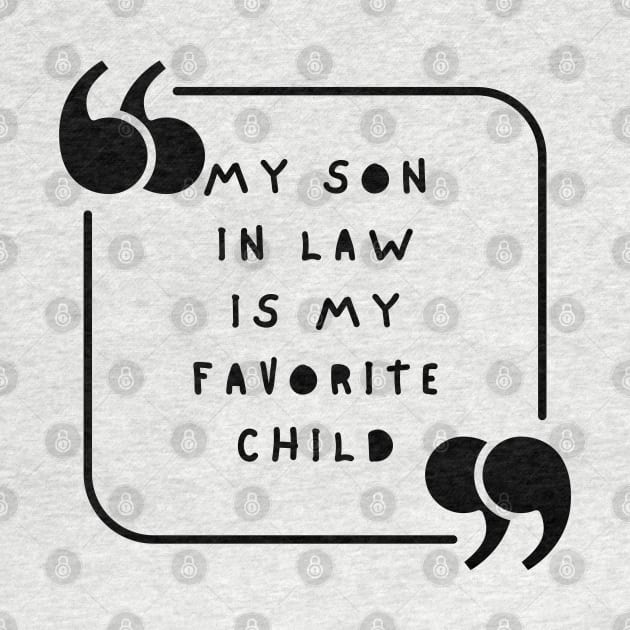 My Son In Law Is My Favorite Child by Xtian Dela ✅